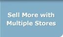 Sell more with Multiple Storefronts